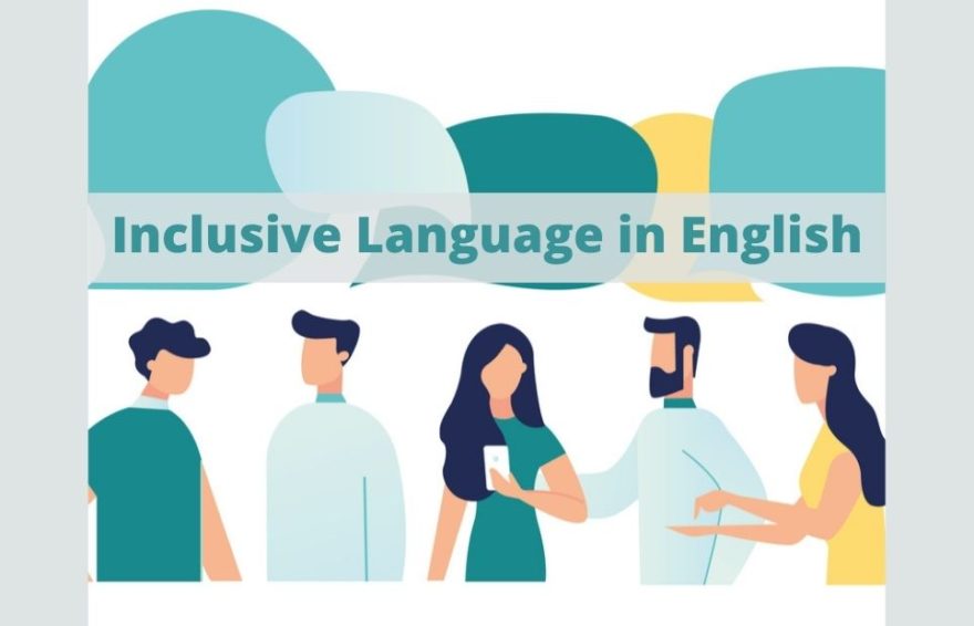 Gender Neutrality and Inclusive Language in English